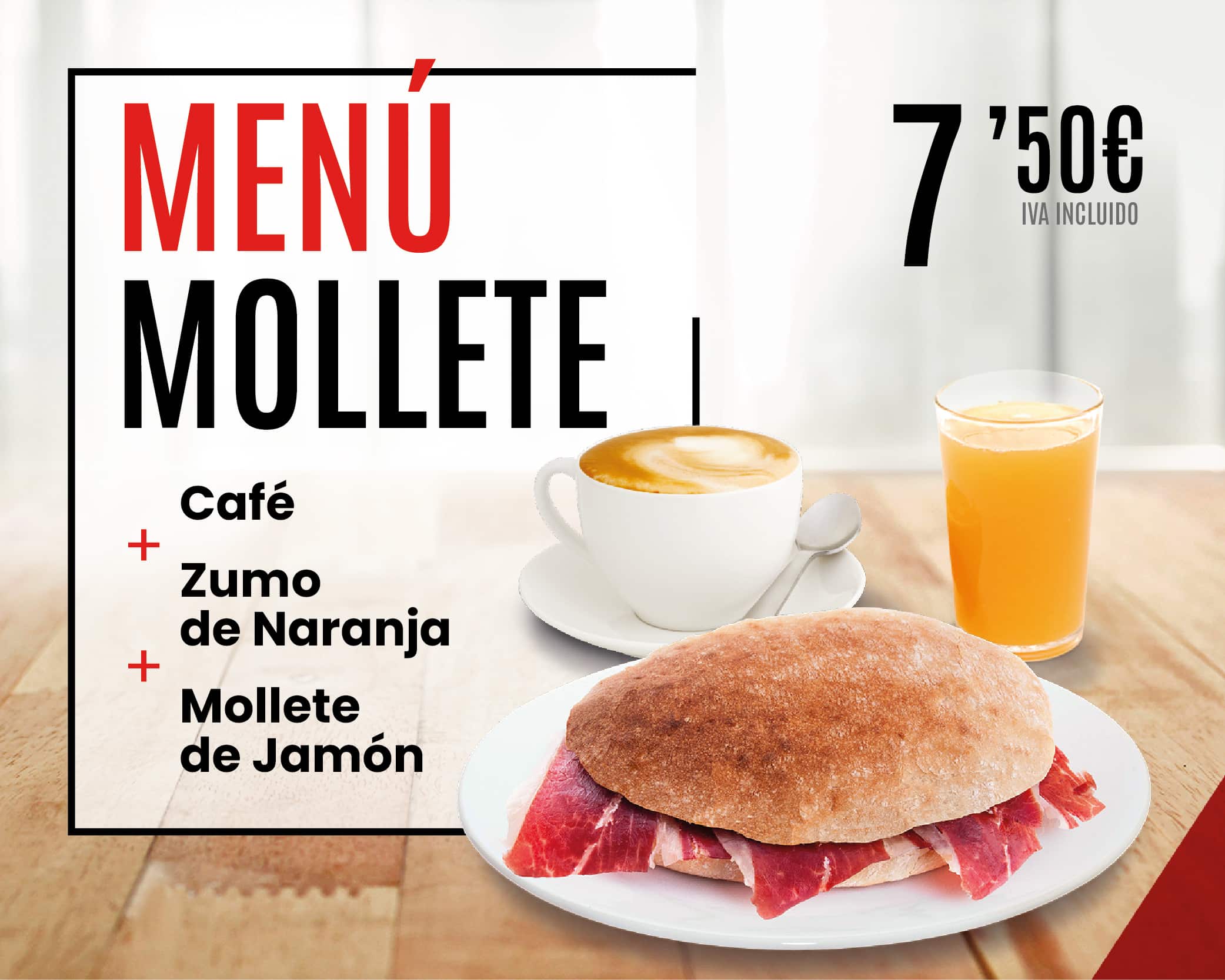 Zumo de naranja, café y mollete de jamón